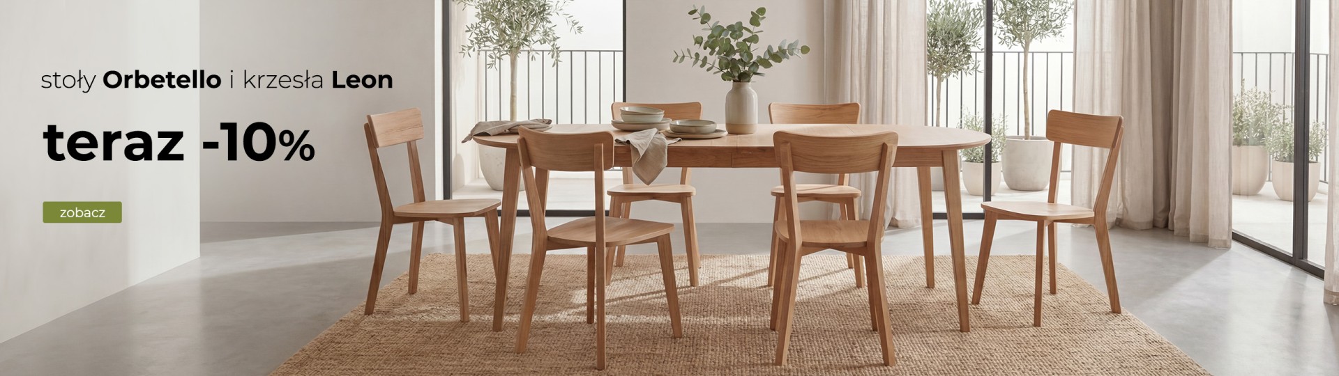 Stoły Orbetello i krzesła Leon - 10%